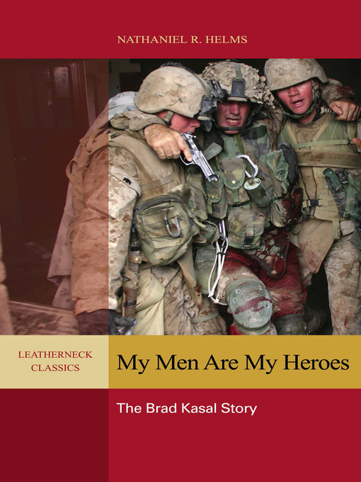 Title details for My Men are My Heroes by Nathaniel Helms - Available
